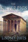 The Silver Pigs - A Marcus Didius Falco Novel Paperback