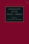 Illegality After Patel V Mirza Hardcover