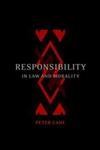 Responsibility in Law and Morality
