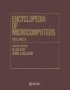 Encyclopedia Of Microcomputers - Volume 6 - Electronic Dictionaries In Machine Translation To Evaluation Of Software: Microsoft Word Version 4.0   Paperback