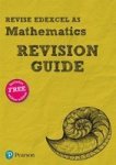 Revise Edexcel As Mathematics Revision Guide - Includes Online Edition Paperback