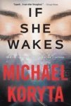 If She Wakes Paperback