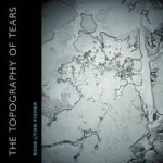 The Topography Of Tears Paperback