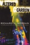 Altered Carbon Paperback 1ST American Ed
