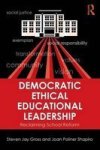 Democratic Ethical Educational Leadership - Reclaiming School Reform Paperback