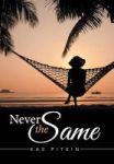 Never The Same Hardcover