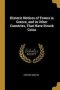 Historic Notices Of Towns In Greece And In Other Countries That Have Struck Coins   Paperback