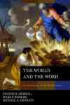 The World and the Word - An Introduction to the Old Testament Hardcover