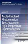 Angle-resolved Photoemission Spectroscopy On High-temperature Superconductors - Studies Of BI2212 And Single-layer Fese Film Gro