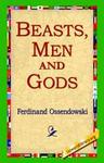 Beasts, Men and Gods