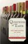 Questions Of Taste - The Philosophy Of Wine   Paperback