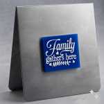Family Gathers Here Magnet White On Blue