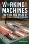 Working With Machines - The Nuts And Bolts Of Lean Operations With Jidoka   Hardcover
