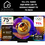 TCL C7L 144HZ Sqd-mini LED Google Smart Tv - 75 Inch