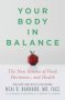 Your Body In Balance - The New Science Of Food Hormones And Health   Paperback