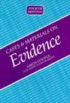 Cases and Materials on Evidence Cases & Materials
