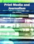 Print Media And Journalism Hardcover