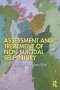 Assessment And Treatment Of Non-suicidal Self-injury - A Clinical Perspective   Paperback