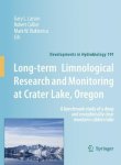 Long-term Limnological Research And Monitoring At Crater Lake Oregon: A Benchmark Study Of A Deep And Exceptionally Clear Montan