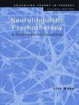 Neurolinguistic Psychotherapy - A Postmodern Perspective Hardcover