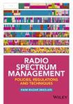 Radio Spectrum Management - Policies Regulations And Techniques Hardcover