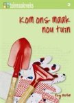 Kom Ons Maak Nou Tuin