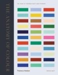 The Anatomy Of Colour - The Story Of Heritage Paints And Pigments Hardcover