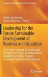Leadership For The Future Sustainable Development Of Business And Education - 2017 Prague Institute For Qualification Enhancemen