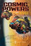 Cosmic Powers - The Saga Anthology Of Far-away Galaxies Paperback