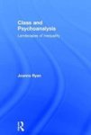 Class And Psychoanalysis - Landscapes Of Inequality Hardcover