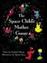 The Space Child&  39 S Mother Goose   Paperback