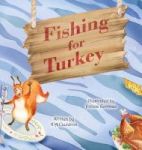 Fishing For Turkey Hardcover