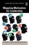 Mapping Motivation For Leadership   Paperback