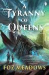 A Tyranny Of Queens Paperback