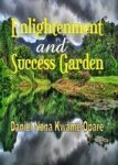 Enlightenment And Success Garden Paperback