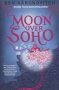 Moon Over Soho - Ben Aaronovitch   Paperback