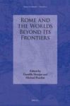 Rome And The Worlds Beyond Its Frontiers English German Latin Hardcover