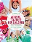Working Together For Children - A Critical Introduction To Multi-agency Working Hardcover 2ND Revised Edition
