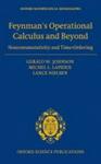 Feynman' S Operational Calculus And Beyond - Noncommutativity And Time-ordering Hardcover
