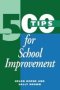 500 Tips For School Improvement   Paperback