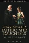 Shakespeare& 39 S Fathers And Daughters Hardcover