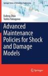 Advanced Maintenance Policies For Shock And Damage Models Hardcover 1ST Ed. 2018
