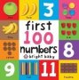 First 100 Numbers - First 100 Board Book   Board Book