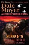 Stone& 39 S Surrender - A Seals Of Honor World Novel Paperback