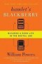 Hamlet&  39 S Blackberry - Building A Good Life In The Digital Age   Paperback