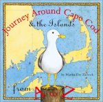 Journey Around Cape Cod From A To Z Journeys