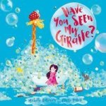 Have You Seen My Giraffe? Paperback