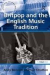 Britpop and the English Music Tradition Hardcover