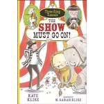Three Ring Rascals The Show Must Go On