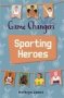 Reading Planet KS2 - Game-changers: Sporting Heroes - Level 7: Saturn/blue-red Band   Paperback